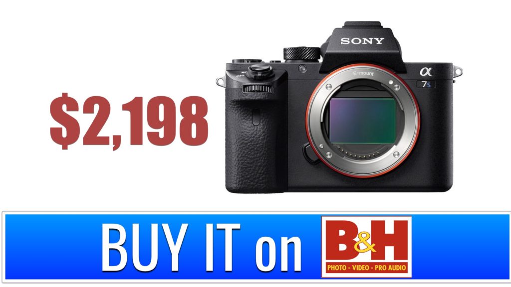 BUY Sony Alpha a7S II Mirrorless