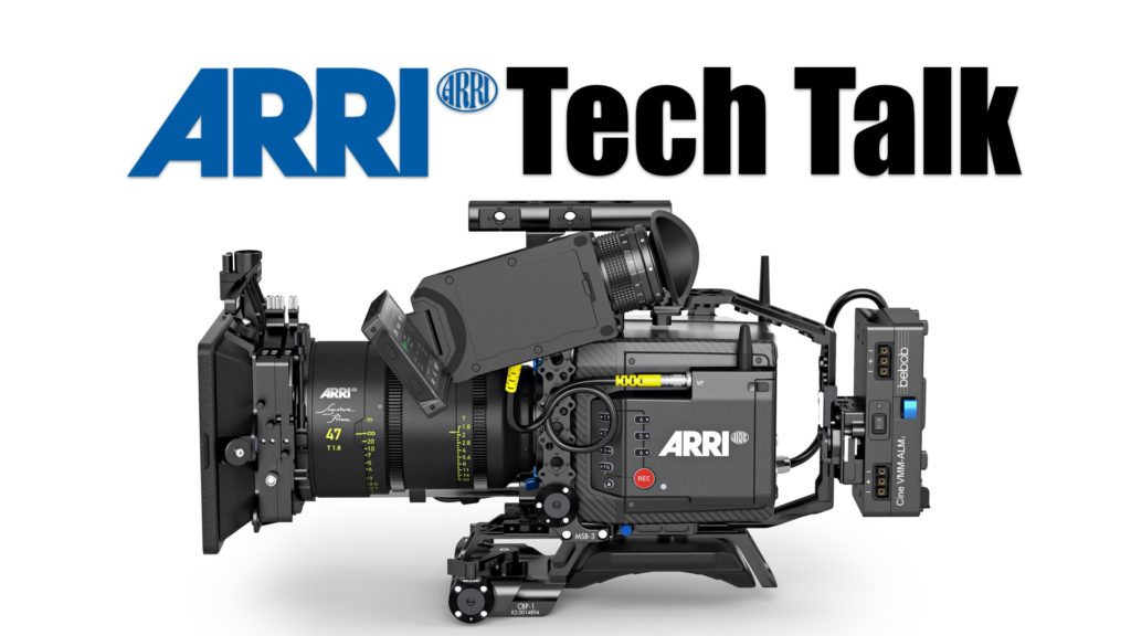 ARRI Tech Talk about the ALEXA Mini LF