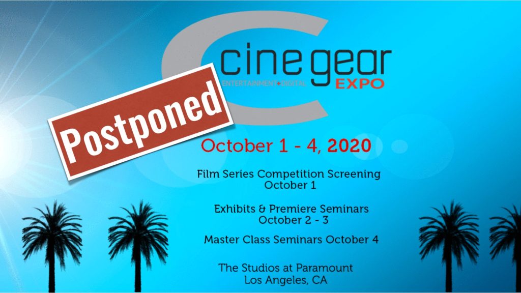 Cine Gear Expo new dates