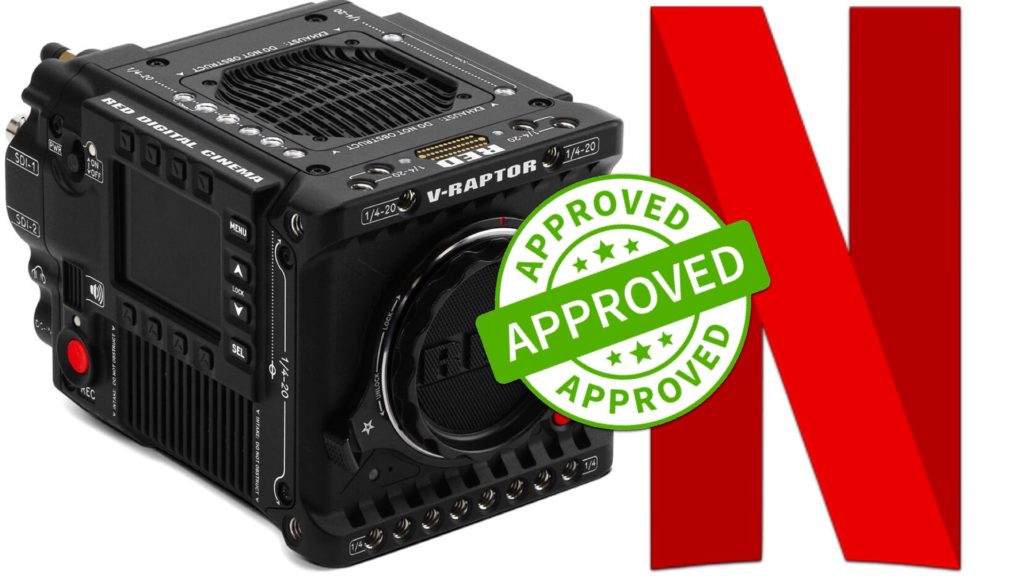 RED V-Raptor 8K VV is Netflix Approved