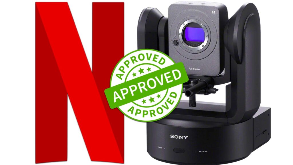 Sony’s Cinema Line PTZ Camera FR7 is Netflix Approved