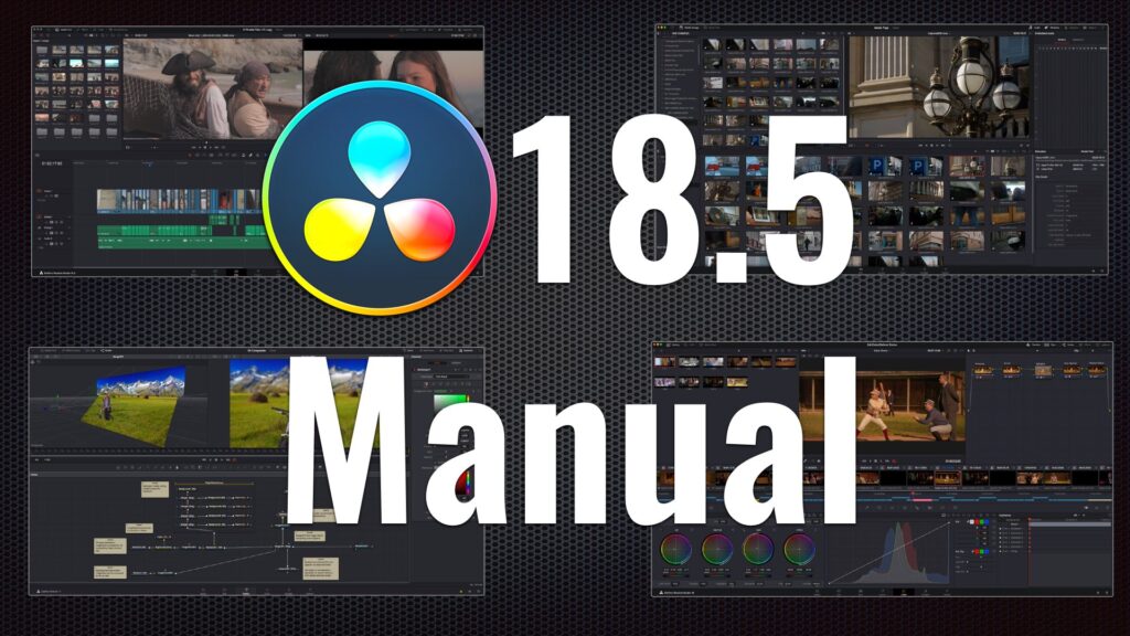 Blackmagic Publishes the 4,000 Pages DaVinci Resolve 18.5 Manual