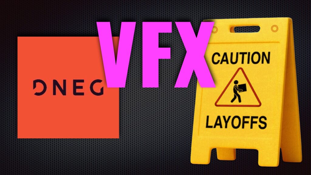 Hundreds of VFX Specialists Are Getting Fired From DNEG