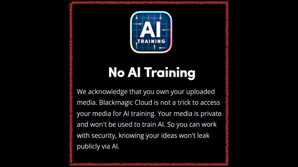 Blackmagic Smashes Adobe With ‘No AI Training’ Statement