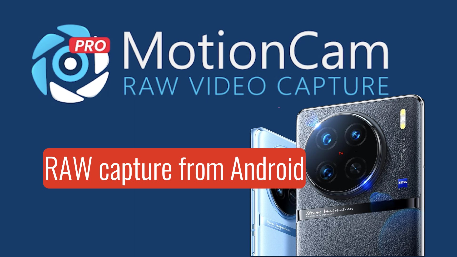 Meet MotionCam: Real RAW Video Capture From Android Phones