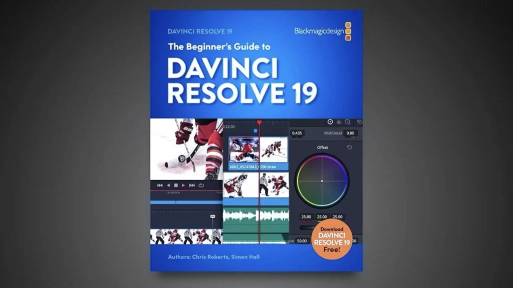 Beginner’s Guide to DaVinci Resolve 19 Now Available – A Comprehensive 650-Page Training Manual