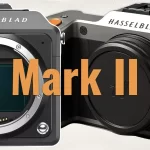 Will the Hasselblad X2D Mark II Finally Introduce Video Capabilities?