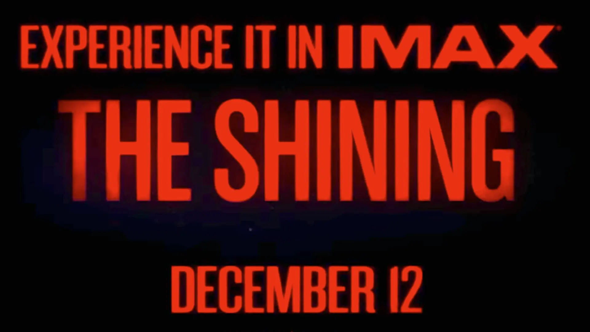 IMAX Brings Kubrick’s The Shining Back to Theaters—Like You’ve Never Seen Before