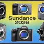 The Cameras Behind Sundance 2026 Documentaries. FX6 Leads, With iPhone, ALEXA, VENICE and EOS Cinema