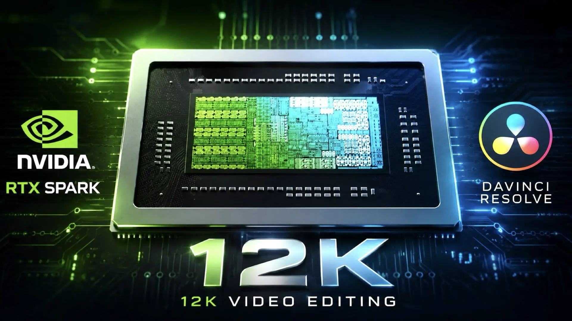 NVIDIA Says RTX Spark Can Edit 12K Video. Blackmagic Is Already in the Story