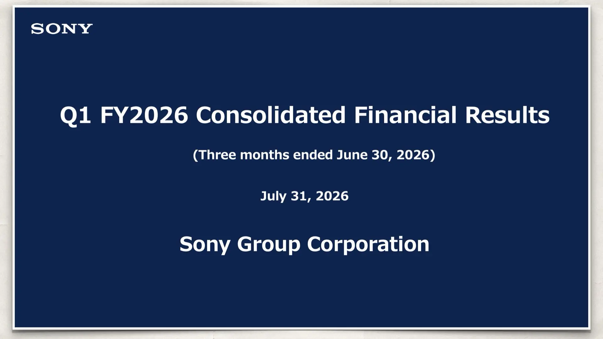 Sony Q1 FY2026 Consolidated Financial Results